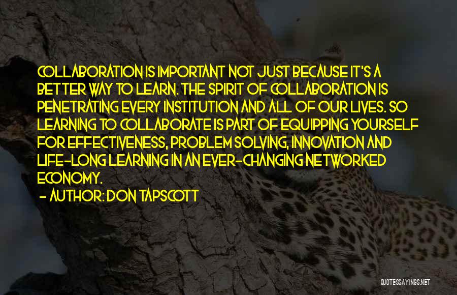 Collaboration And Innovation Quotes By Don Tapscott