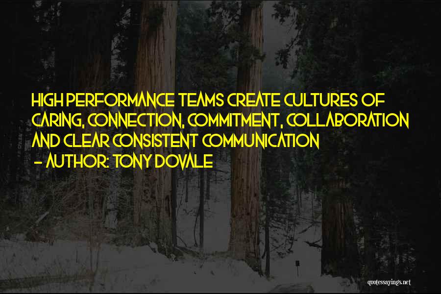 Collaboration And Innovation Quotes By Tony Dovale