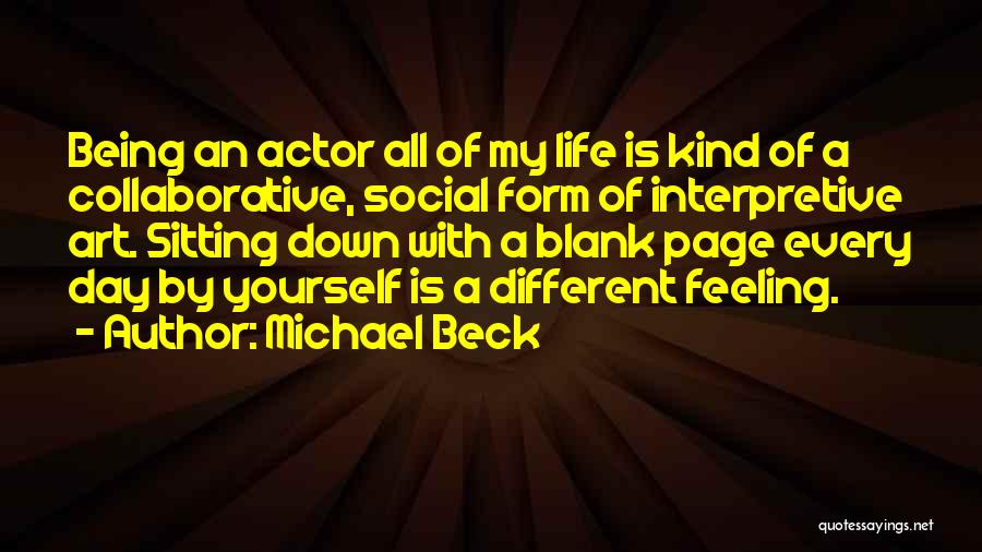 Collaborative Art Quotes By Michael Beck