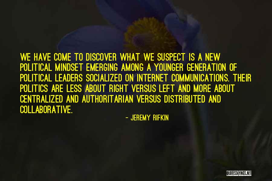 Collaborative Leader Quotes By Jeremy Rifkin