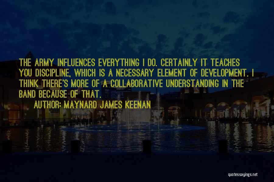 Collaborative Quotes By Maynard James Keenan