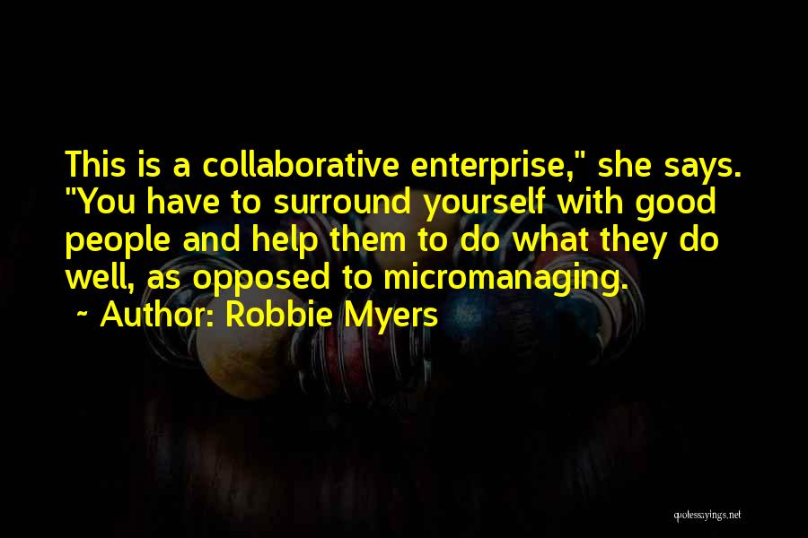 Collaborative Quotes By Robbie Myers