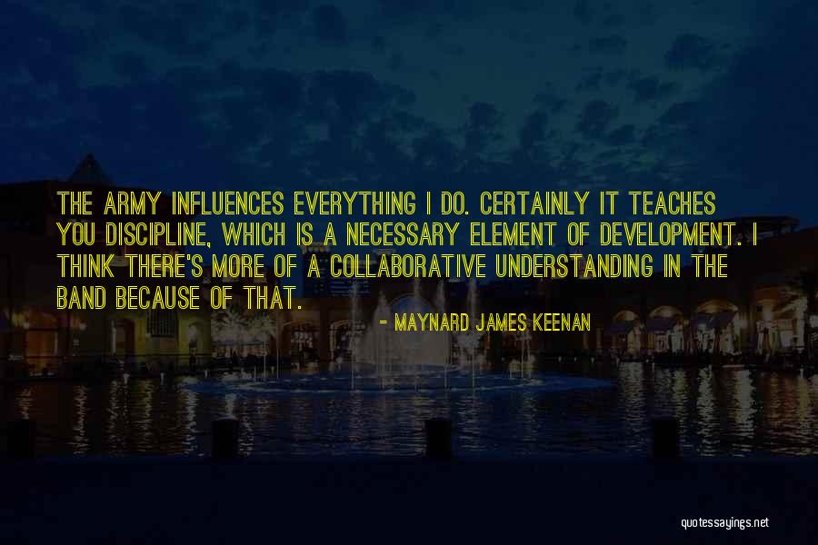 Collaborative Thinking Quotes By Maynard James Keenan