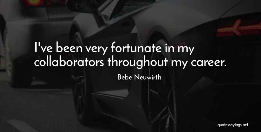 Collaborators Quotes By Bebe Neuwirth