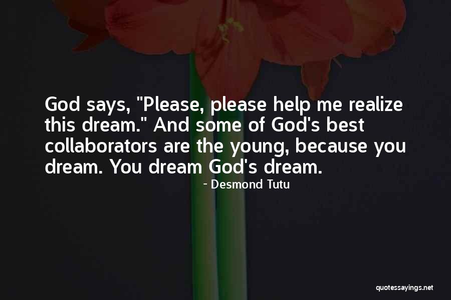 Collaborators Quotes By Desmond Tutu