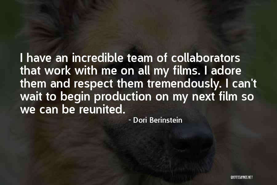 Collaborators Quotes By Dori Berinstein