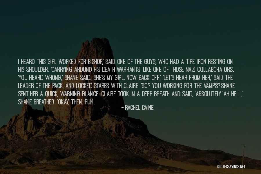 Collaborators Quotes By Rachel Caine