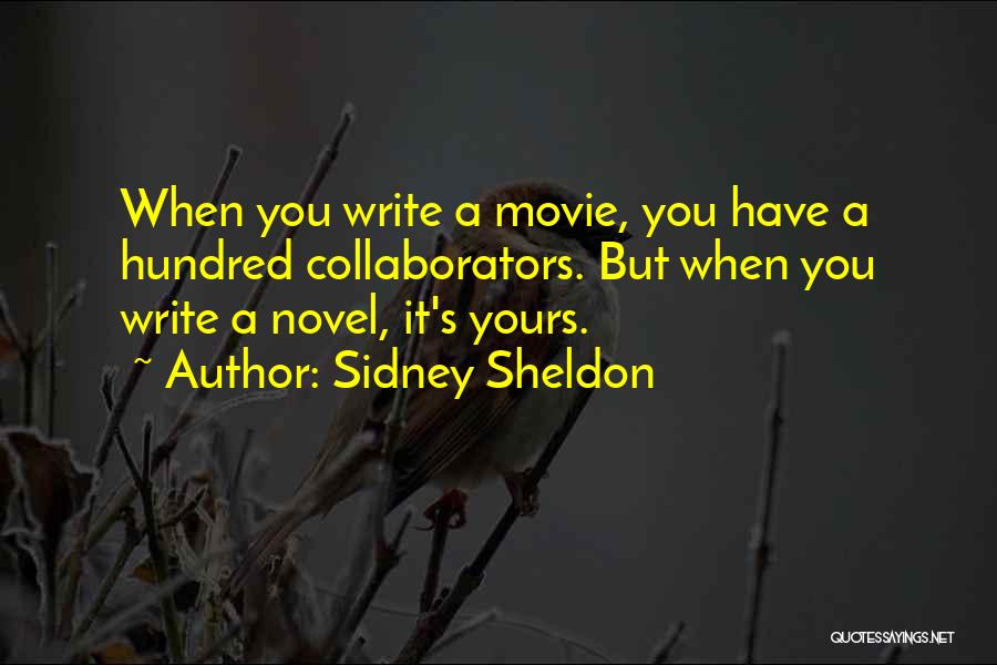 Collaborators Quotes By Sidney Sheldon