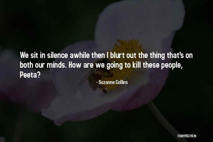 Colladay Hutchinson Quotes By Suzanne Collins Colladay Hutchinson Quotes By Suzanne Collins