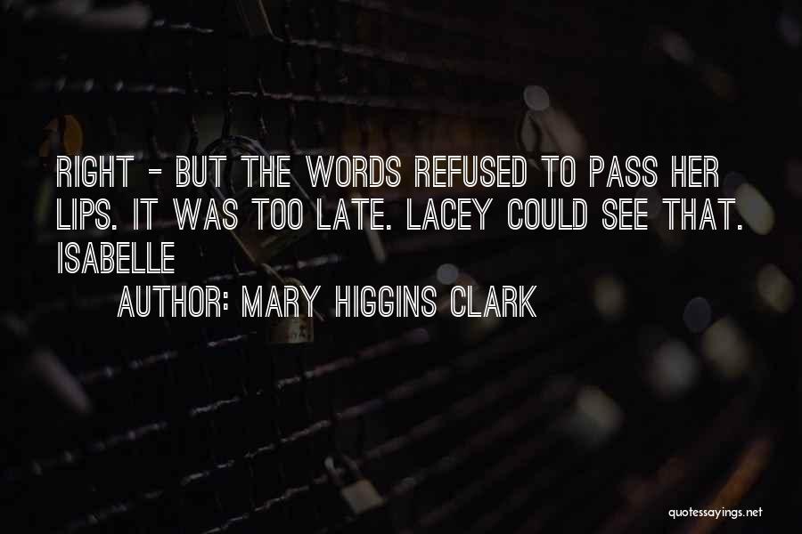 Collaging Directions Quotes By Mary Higgins Clark