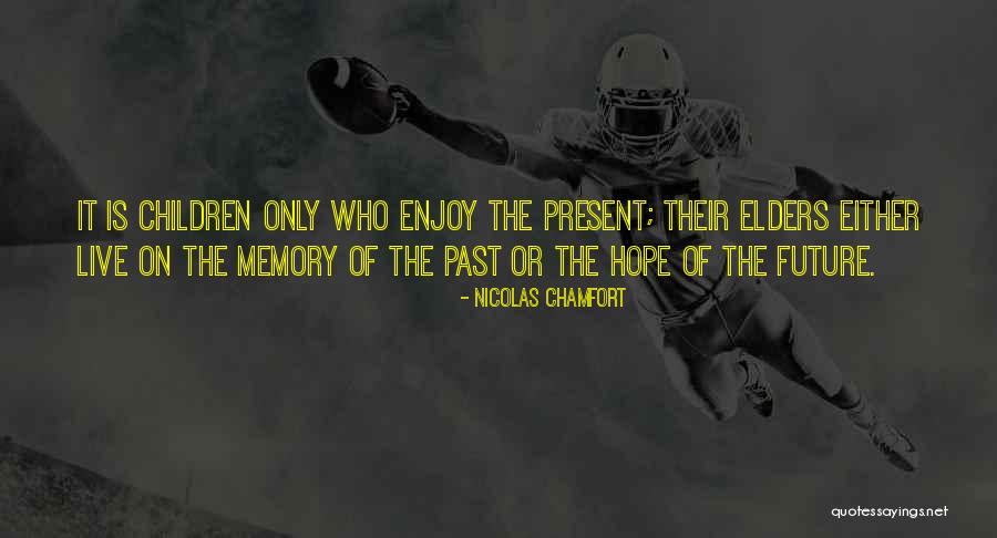 Collane Morellato Quotes By Nicolas Chamfort Collane Morellato Quotes By Nicolas Chamfort