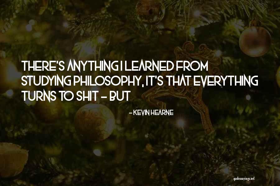 Collange Greige Quotes By Kevin Hearne Collange Greige Quotes By Kevin Hearne