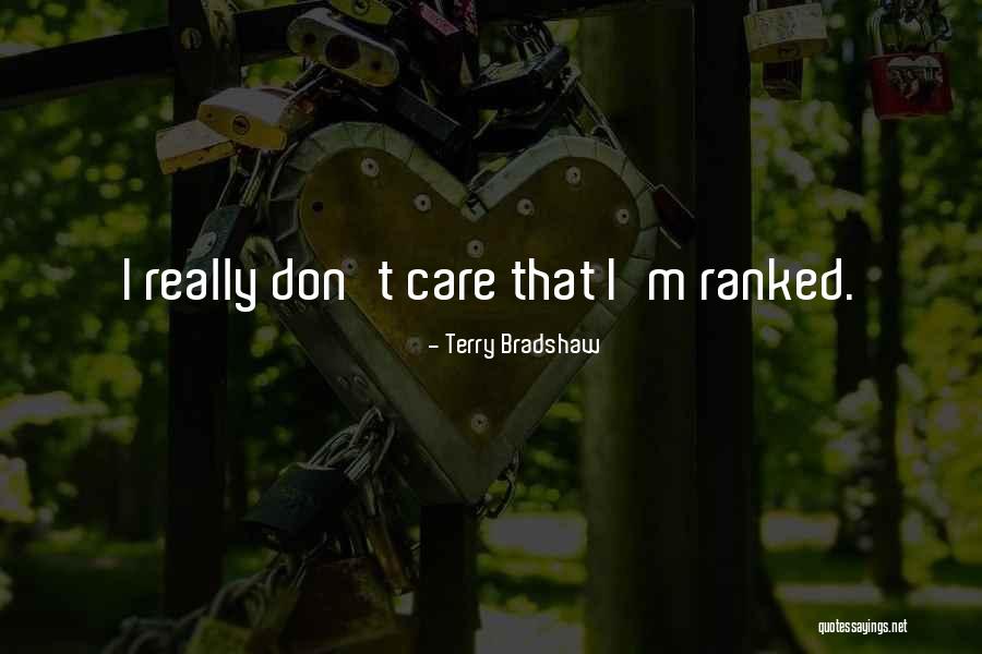 Collantes Quotes By Terry Bradshaw Collantes Quotes By Terry Bradshaw