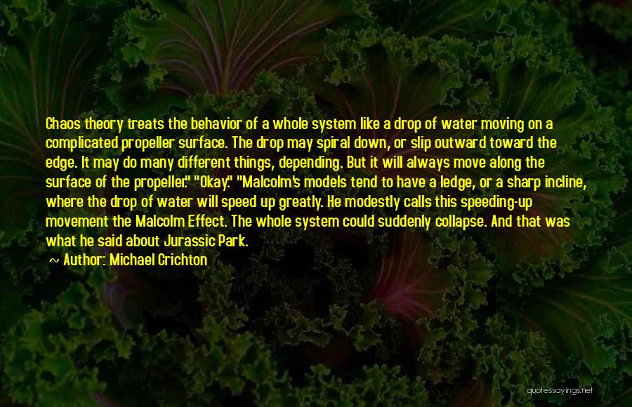 Collapse Of Chaos Quotes By Michael Crichton