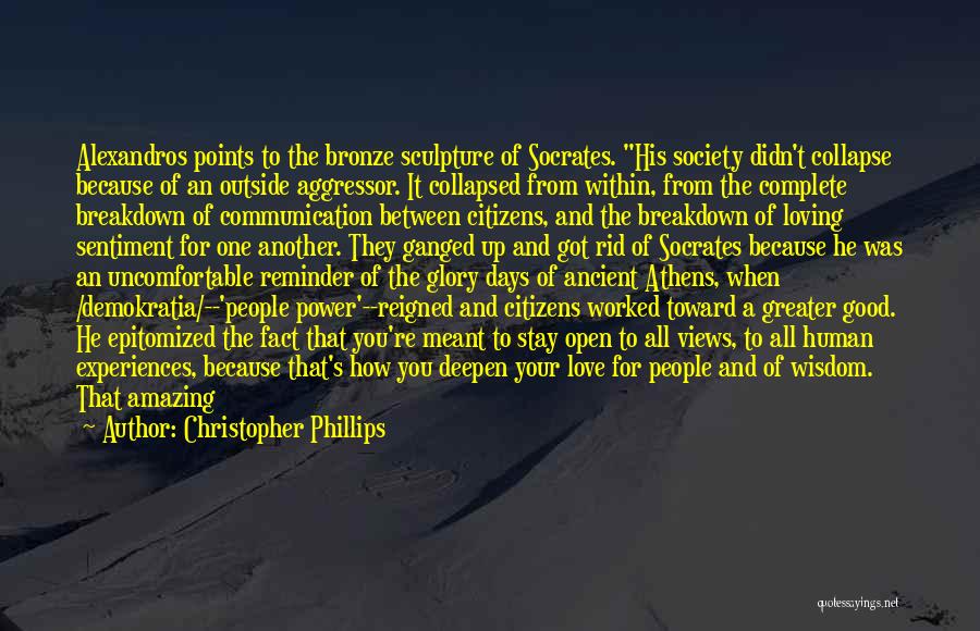 Collapse Of Society Quotes By Christopher Phillips