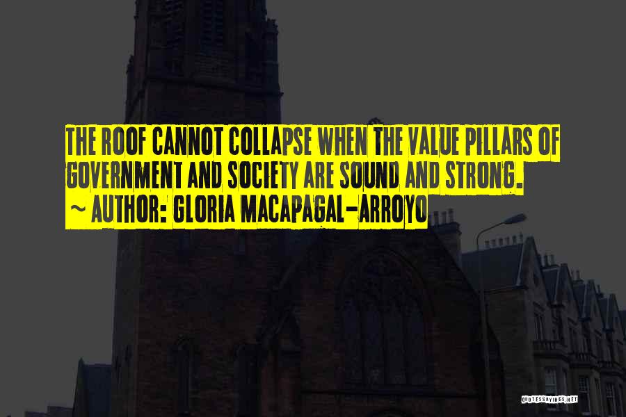 Collapse Of Society Quotes By Gloria Macapagal-Arroyo