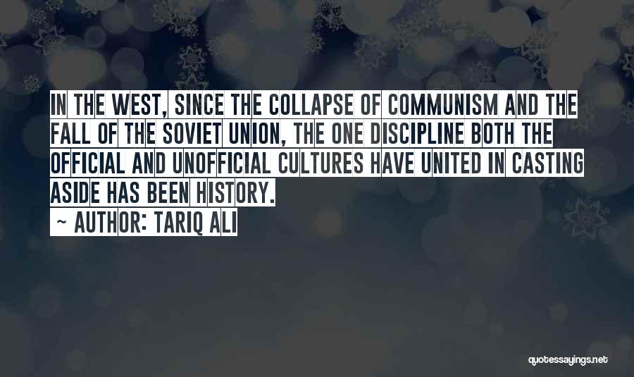 Collapse Of Soviet Union Quotes By Tariq Ali