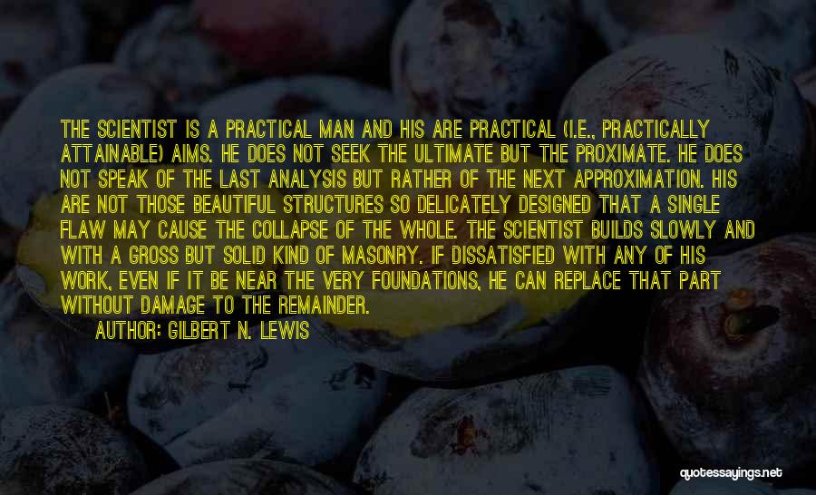 Collapse Quotes By Gilbert N. Lewis