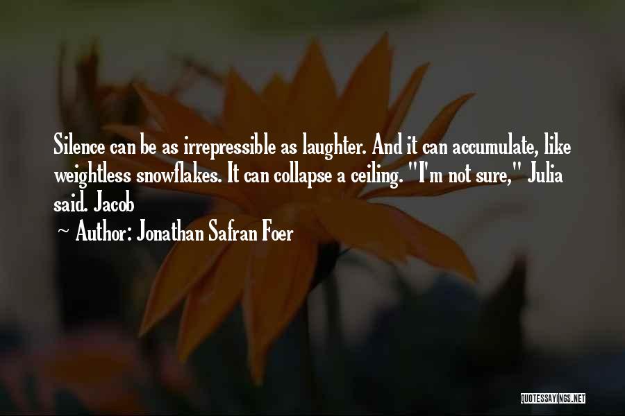 Collapse Quotes By Jonathan Safran Foer