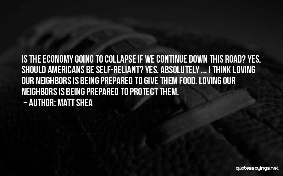 Collapse Quotes By Matt Shea