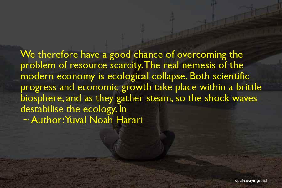 Collapse Quotes By Yuval Noah Harari