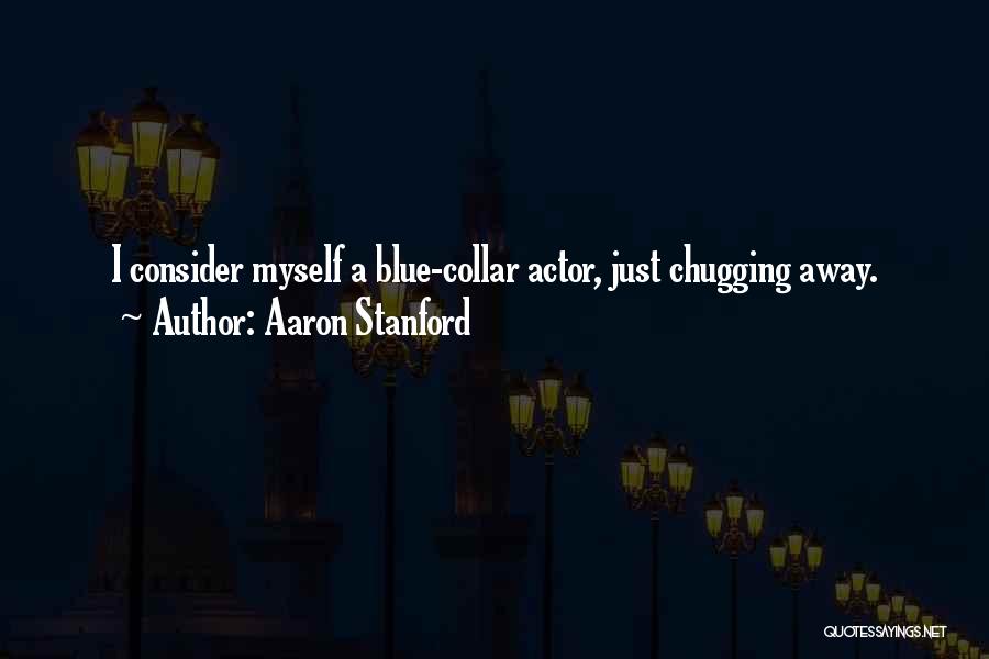 Collar Quotes By Aaron Stanford