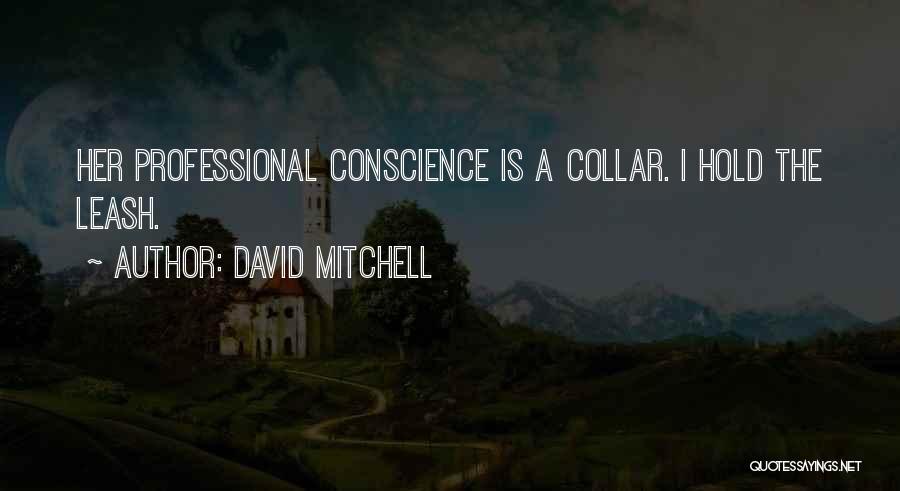 Collar Quotes By David Mitchell