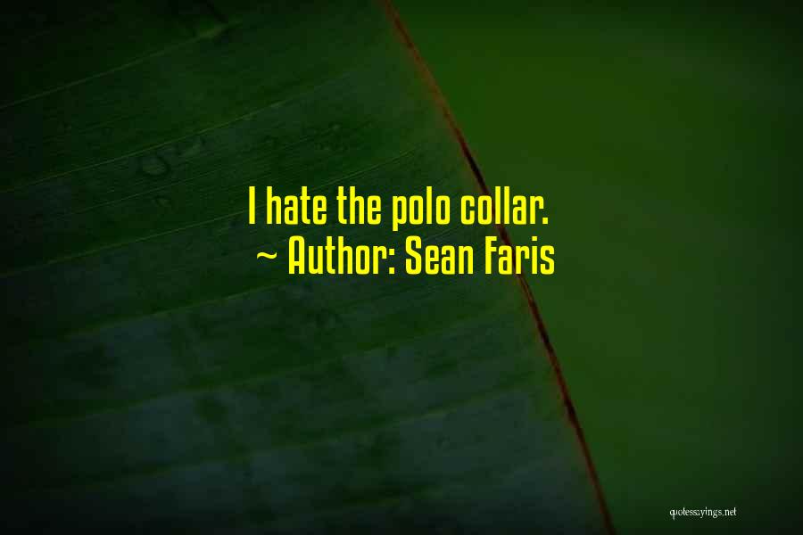 Collar Quotes By Sean Faris
