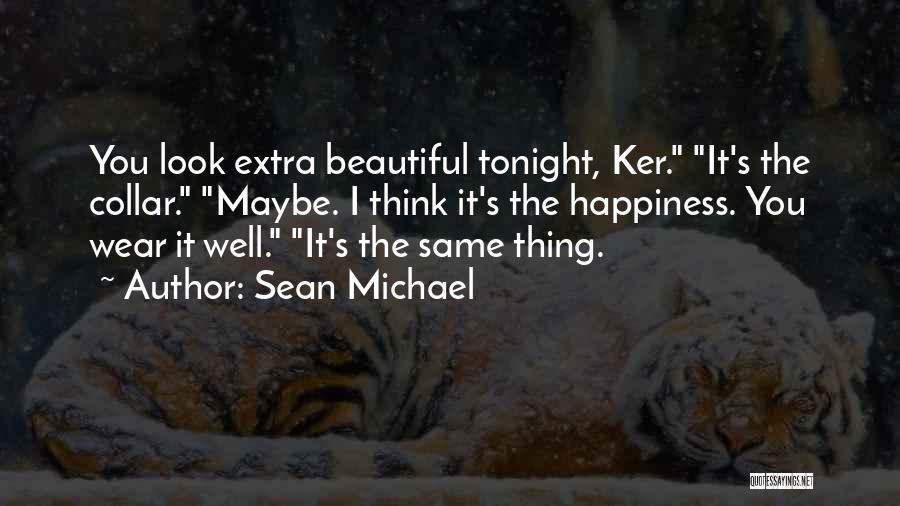 Collar Quotes By Sean Michael