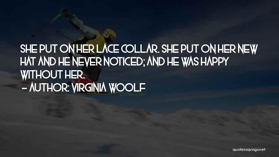 Collar Quotes By Virginia Woolf