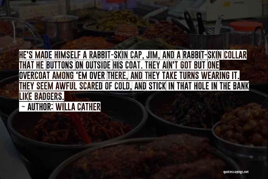 Collar Quotes By Willa Cather