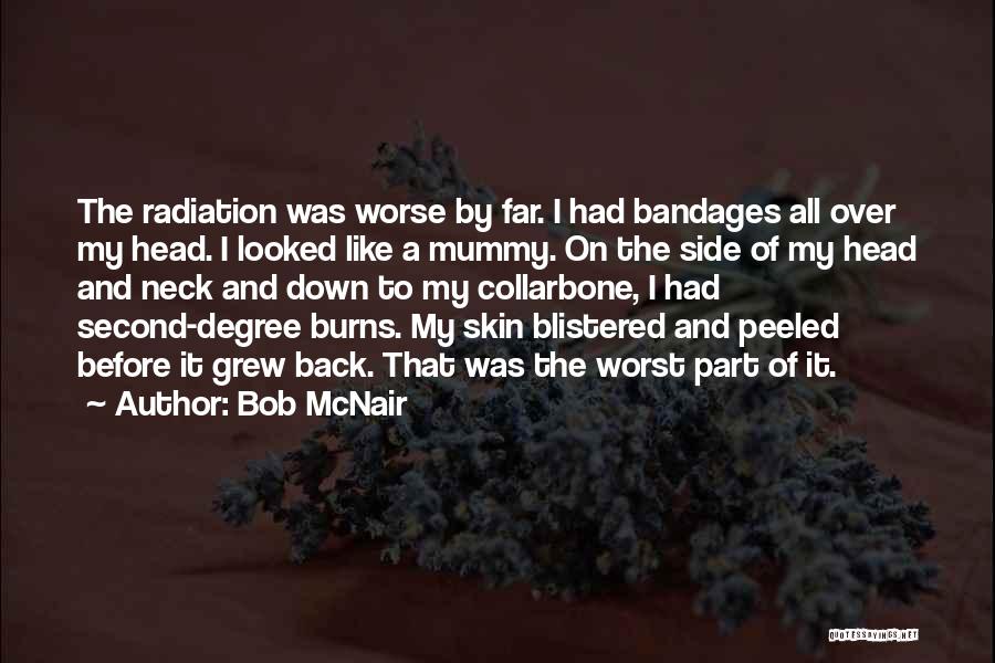 Collarbone Quotes By Bob McNair