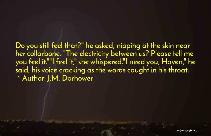 Collarbone Quotes By J.M. Darhower