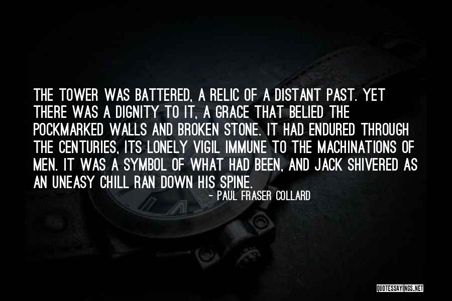 Collard Quotes By Paul Fraser Collard Collard Quotes By Paul Fraser Collard