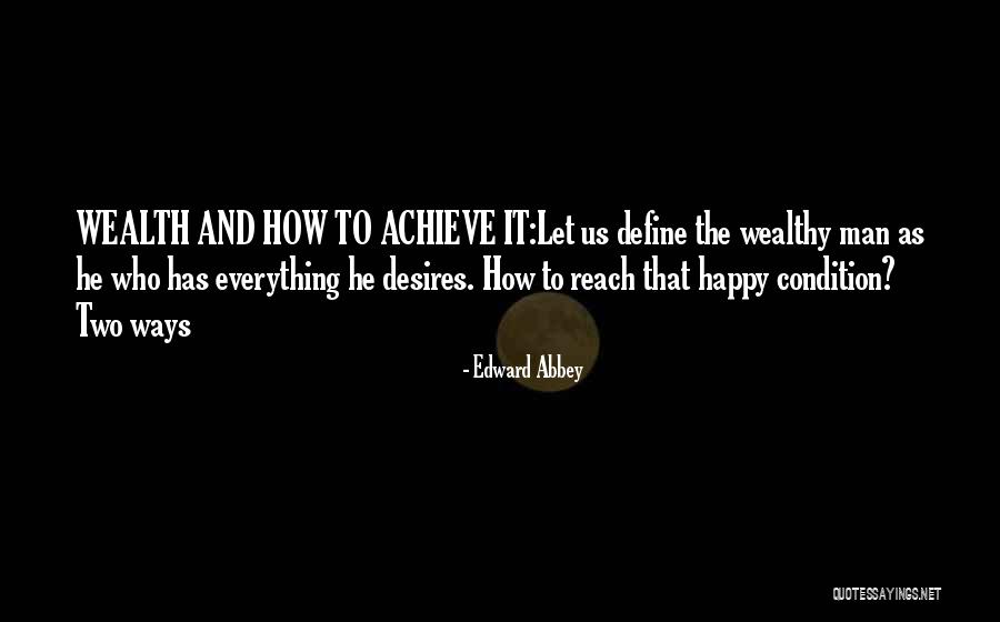 Collares De Perlas Quotes By Edward Abbey Collares De Perlas Quotes By Edward Abbey