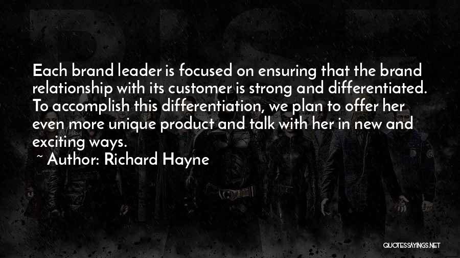 Collarette Quotes By Richard Hayne