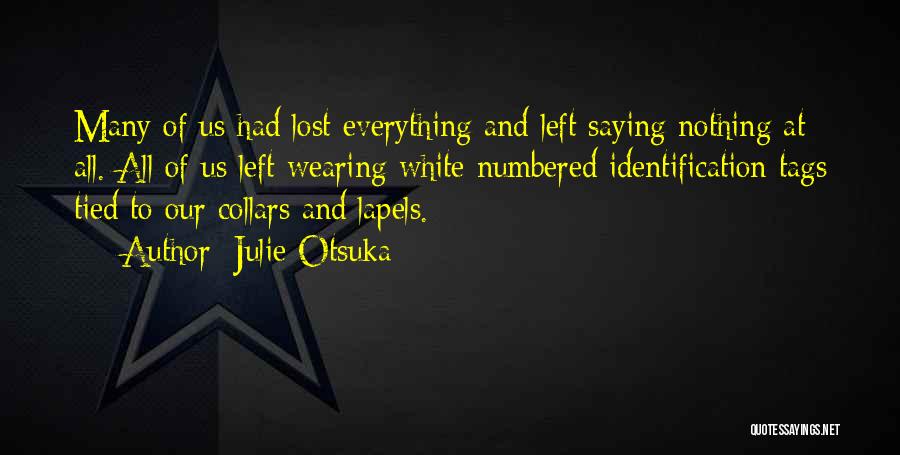 Collars Quotes By Julie Otsuka