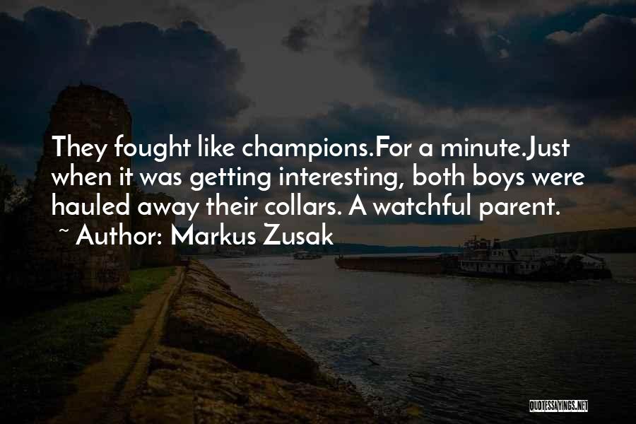 Collars Quotes By Markus Zusak