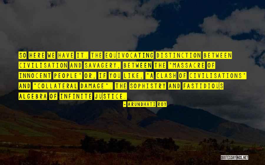 Collateral The Quotes By Arundhati Roy Collateral The Quotes By Arundhati Roy