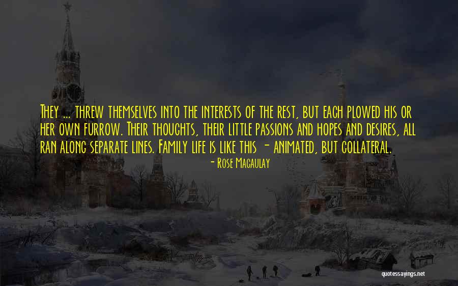 Collateral The Quotes By Rose Macaulay Collateral The Quotes By Rose Macaulay