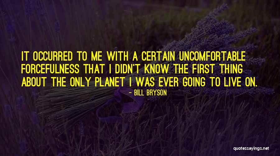 Collazo Settings Quotes By Bill Bryson Collazo Settings Quotes By Bill Bryson