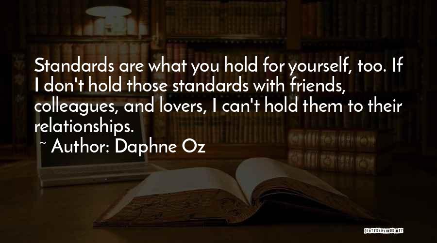 Colleagues As Friends Quotes By Daphne Oz