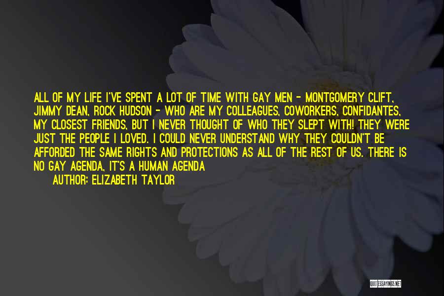 Colleagues As Friends Quotes By Elizabeth Taylor