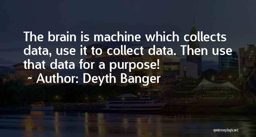 Collect Data Quotes By Deyth Banger