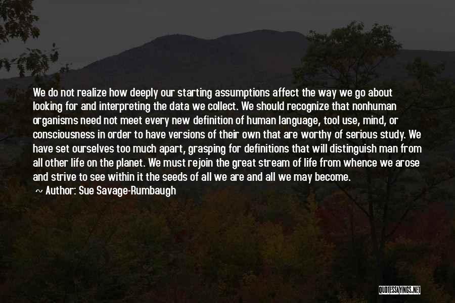 Collect Data Quotes By Sue Savage-Rumbaugh