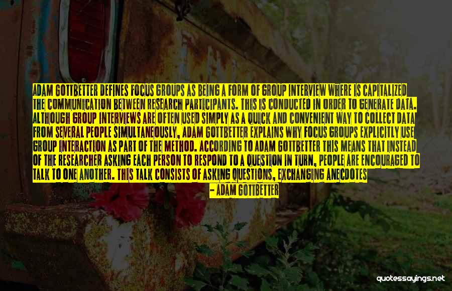 Collect Experiences Quotes By Adam Gottbetter Collect Experiences Quotes By Adam Gottbetter