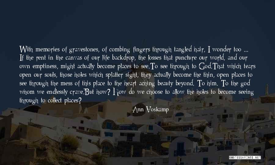 Collect Memories Not Things Quotes By Ann Voskamp Collect Memories Not Things Quotes By Ann Voskamp