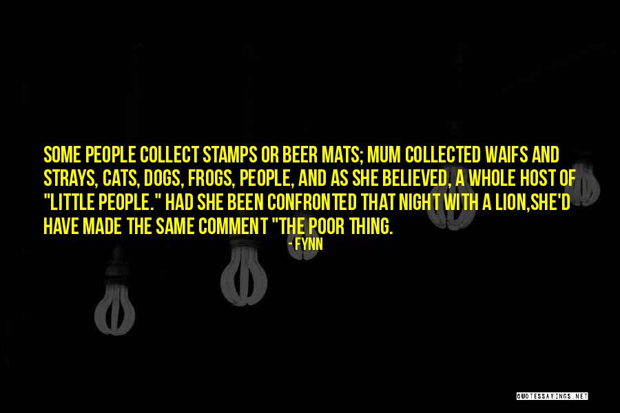 Collect People Quotes By Fynn Collect People Quotes By Fynn