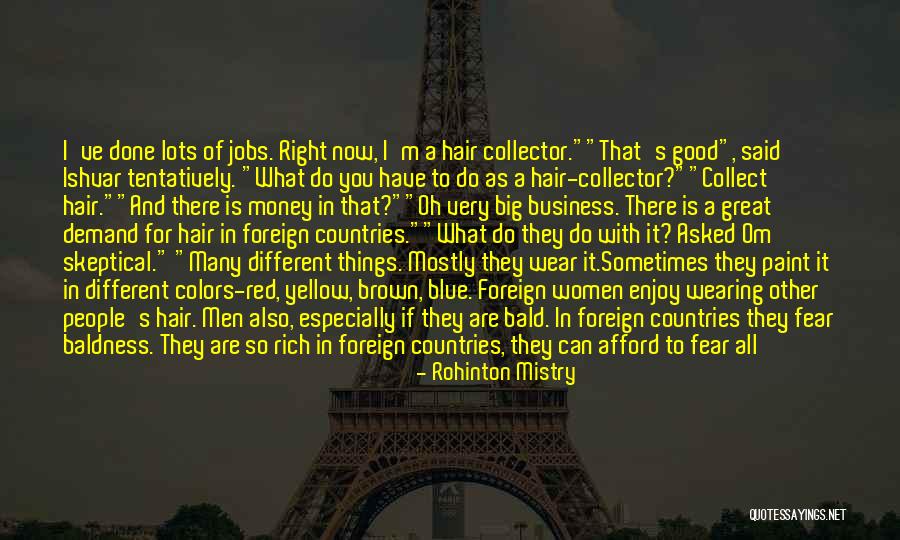 Collect People Quotes By Rohinton Mistry Collect People Quotes By Rohinton Mistry