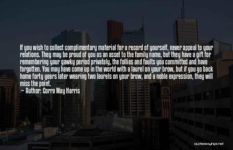 Collect Quotes By Corra May Harris